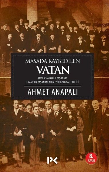 Masada Kaybedilen Vatan - Lozan Kitap Kapağı - Dr. Ahmet Anapalı